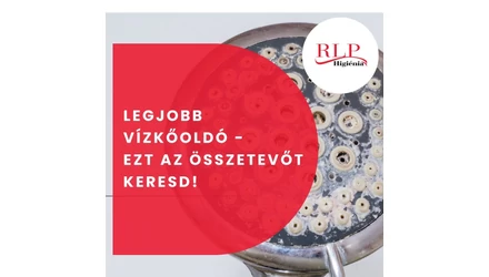 Legjobb vízkőoldó - Ezt az összetevőt keresd